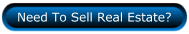 Need To Sell Real Estate?